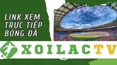 Xoilactv.skin - Một sân chơi bóng đá trực tiếp chất lượng